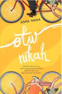 Image of Otw Nikah : Berakit-rakit ke hulu,Berenang-renang ke tepian. Menikah aja dulu,Baru pacaran kemudian.