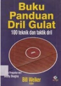 Image of Buku Panduan Dril Gulat - 100 Teknik dan taktik dril