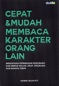 Image of Cepat & Mudah Membaca Karakter Orang Lain