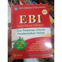 Image of EBI Ejaan Bahasa Indonesia dan Pedoman Umum Pembentukan Istilah