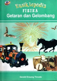 Image of Ensiklopedia Fisika Getaran dan Gelombang