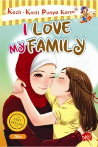 Image of I LOVE MY FAMILY