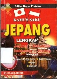 Image of Kamus Saku Jepang Lengkap ; Jepang-Indonesia, Indonesia - Jepang
