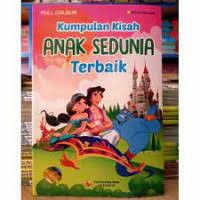 Image of Kumnpulan Kisah Anak Sedunia Terbaik