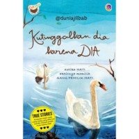 Image of Kutinggalkan Dia Karena Dia