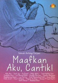 Image of Maafkan Aku, Cantik