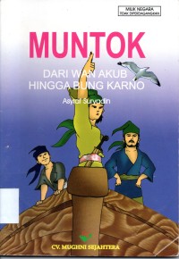Image of Muntok : Dari Wan Akub Hingga Bung Karno