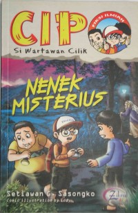 Image of CIPO Si Wartawan Cilik : Nenek Misterius