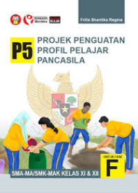 Image of P5 Projek Penguatan Profil Pelajar Pancasila SMA Kelas XI & XII