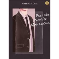 Image of Pacarku Presiden Mahasiswa