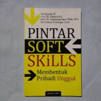 Image of Pintar Soft Skills -Membentuk Pribadi Unggul