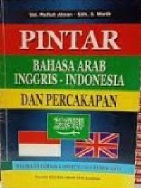 Image of Pintar Bahasa Arab Inggris - Indonesia dan Percakapan