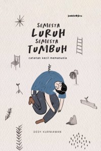 Image of Semesta Luruh Semesta Tumbuh