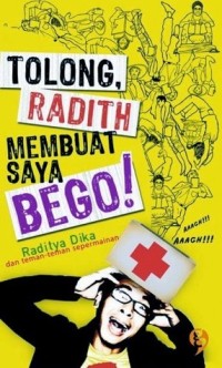 Image of Tolong Radith Membuat Saya Bego