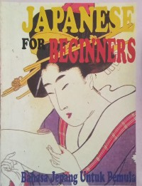 Image of Japanese For Beginners : Bahasa Jepang untuk Pemula