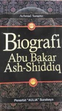 Image of Biografi Abu Bakar Ash-Shiddiq