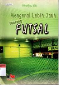 Image of Mengenal Lebih Jauh tentang Futsal