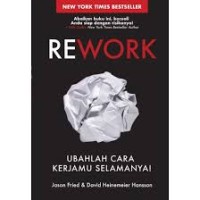 Image of Rework : Ubahlah Cara Kerjamu Selamanya