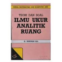 Image of Teori dan Soal Ilmu Ukur Analitik Ruang