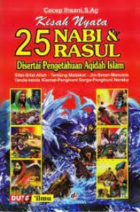Image of Kisah Nyata 25 Nabi & Rasul Disertai Pengetahuan Aqidah Islam