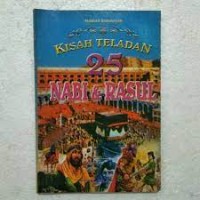 Image of Kisah Teladan 25 Nabi & Rasul