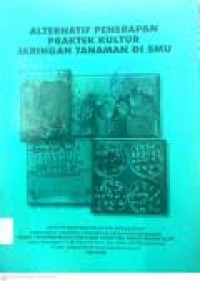 Image of Alternatif Penerapan Praktek Kultur Jaringan Tanaman di SMU