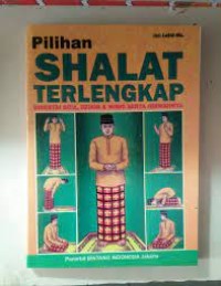 Image of Pilihan Shalat Terlengkap Disertai Do'a,Dzikir & Wirid Serta Hikmahnya