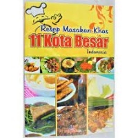 Image of Resep Masakan Khas 11 kota Besar Indonesia