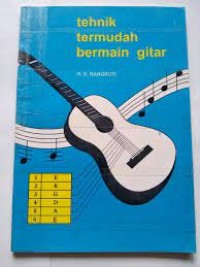 Image of Tehnik Termudah Bermain Gitar