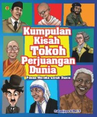 Image of Kumpulan Kisah Tokoh Perjuangan Dunia